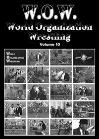 WOW: World Organization Wrestling, volume 10